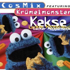 Cosmix Featuring Krümelmonster – Kekse (Lecker Happa-Happa) (Monster Mix) (Radio/Video Edit) (1995)