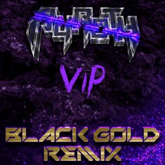 Viridus - Black Gold (Dyroth Remix VIP)
