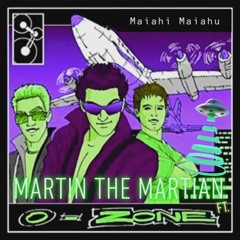 Maiahi Maiahu - Ft. O-Zone