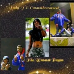 Lady-T_They Dont Know About That ft. Cursestheworsest