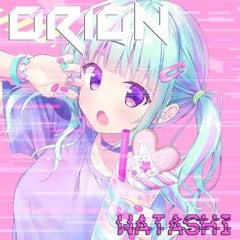 ORION - Watashi (Extra)