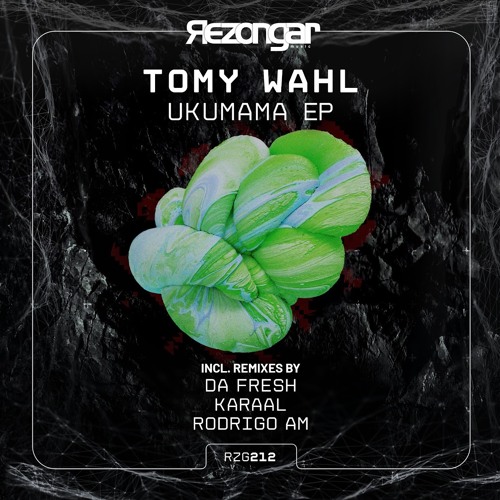 Tomy Wahl - Ukumama (Da Fresh rmx) (Rezongar Music)