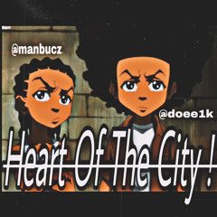 Heart of the city (ft manbucz)