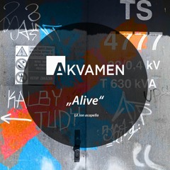 Akvamen - Alive (Lil Jon Acapella)