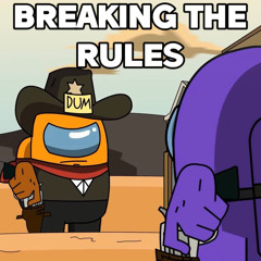 Among Us Sheriff Song | Breaking The Rules - Original Song By Gamingly