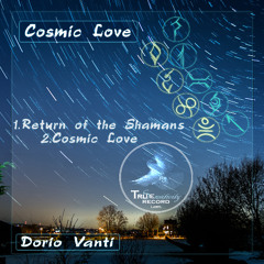 Cosmic Love - Dorio Vanti (Original Mix)
