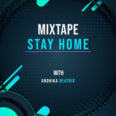 MIXTAPE STAY HOME