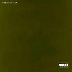 Kendrick Lamar - Untitled 05. [Edit]