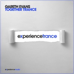 Gareth Evans - Together Trance Ep 03