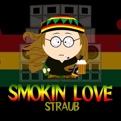 STRAUB - Smoking Love (FRENCHCORE)