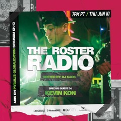 The Roster Radio  SiriusXM Guest Mix June 10th 2021