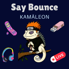Say Bounce [FREE DL]