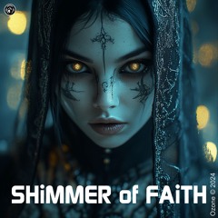 SHiMMER Of FAiTH