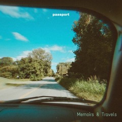Passport - Memoirs & Travels LP