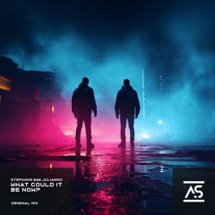 ASR698: Stefanno b2b Julianno - What Could It Be Now? [OUT NOW]