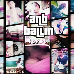 ANB BALLIN4EVER - LEODALEO prod Leodaleo