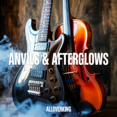 ANVILS AFTERGLOWS