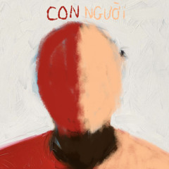 Con, Người - NeckmFlame