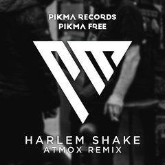 Baauer - Harlem Shake (ATMOX Remix)