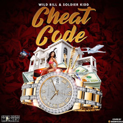 Wild bill X Soldierkidd - cheat code