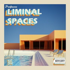 LIMINAL SPACES (Full EP)