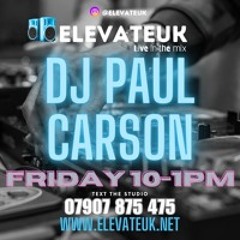 Paul Carson Elevate UK Show 20-28th March 2025 - Minimal Techno (3 hour dj mix from my radio show)