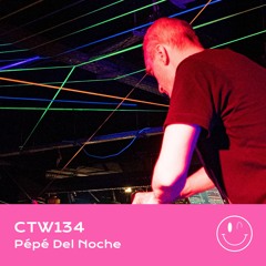 CTW134 • Pépé Del Noche