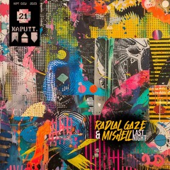 Radial Gaze & Mishell - Oval Shade (303 Version)