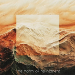 Madeira 1 (M 1)  ⚘ The norm of refinement ⚘