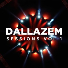 DALLAZEM - Sessions Vol.1 (Kream, Bhaskar, Vintage Culture, Meduza)