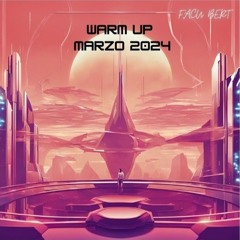 Warm Up Marzo 2024