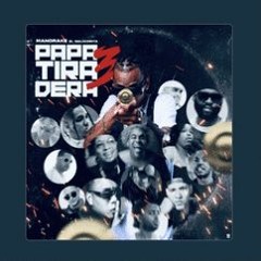 Papa Tiradera 3 - Mandrake El Malocorita (Audio Oficial) Prod By Dollarbaby