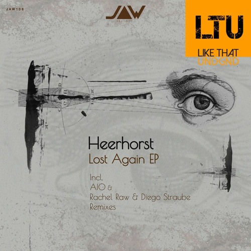 Premiere: Heerhorst - Lost Again (Aio Remix) | Jannowitz Records