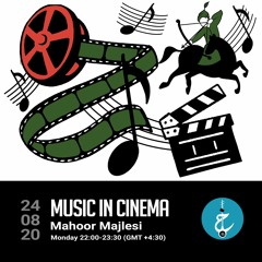 Music In Cinema With Mahoor - Episode 3
