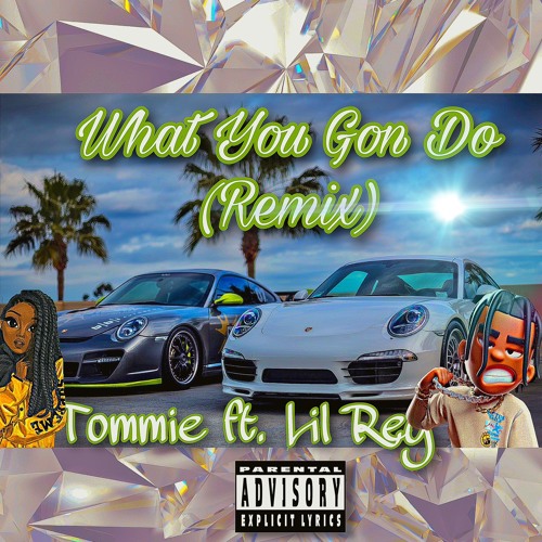 What You Gon Do (Remix)