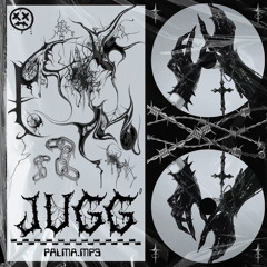 PALMA- JUGG’  [FREE DL]