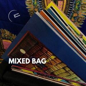 Mixed Bag with Dominic Ellison