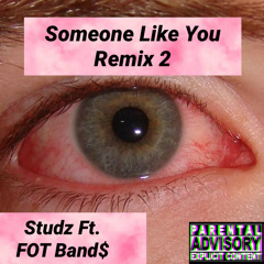 Studz - Someone Like You Remix 2
