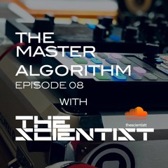 Episode 8 - The Master Algorithm with The Scientist