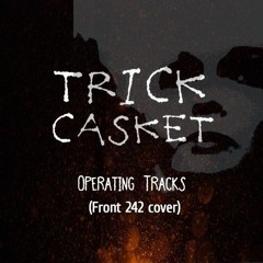 Operating Tracks (Front 242 cover)