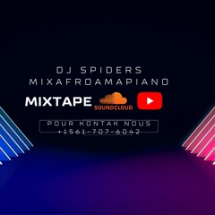 Dj spidersmix - Afro Amapiano