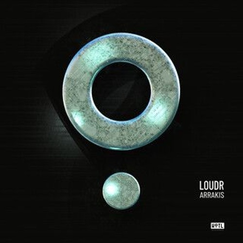 Loudr - Arrakis