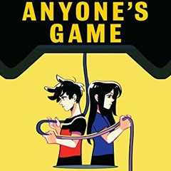 Read EBOOK 🎯 Anyone's Game (Cross Ups, Book 2) by  Sylv Chiang &  Connie Choi KINDLE