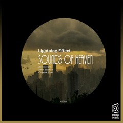 Lightning Effect - Sounds Of Heaven (Original Mix)