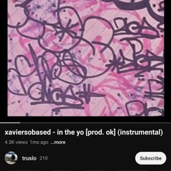 xaviersobased - in the yo [prod. ok] (instrumental)