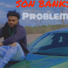 Son Banks Problems 34