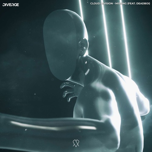 Cloud Division - Missing (Ft Deadboi)