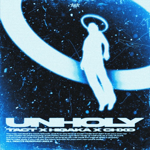 TACT X HIGAKA X CHXD - UNHOLY