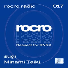 rocro radio 017 Respect for ONRA