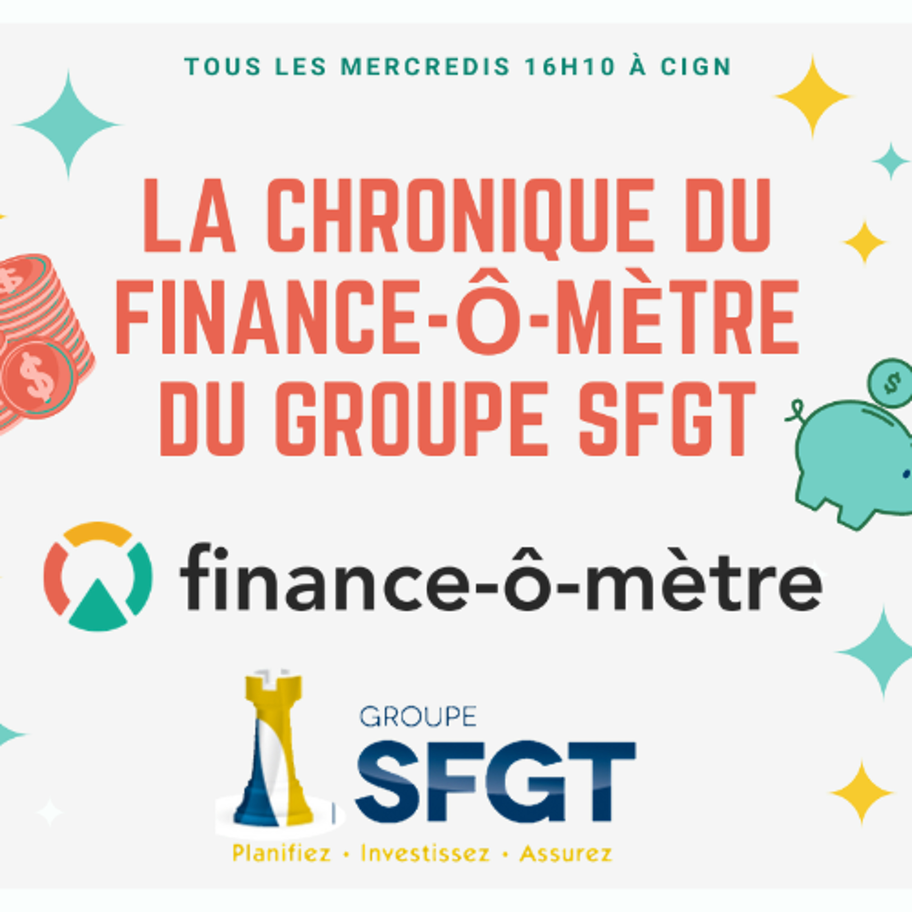 Chronique du Finance-ô-mètre du Groupe SFGT - 27 Novembre 2024 episode artwork